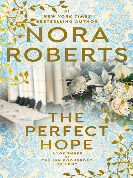 Title details for The Perfect Hope by Nora Roberts - Wait list